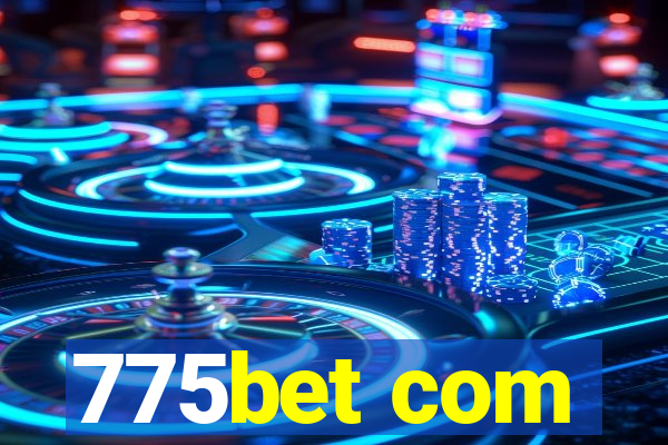 775bet com